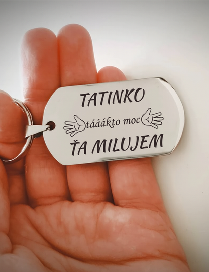 Kľúčenka P032- Pre Tatinka / ocinka / Deň otcov
